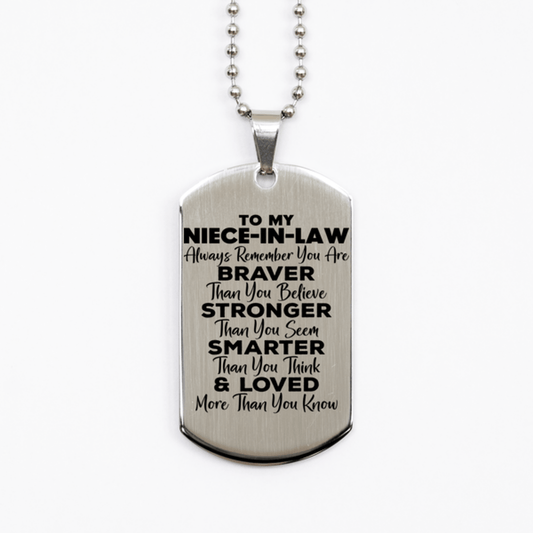 Motivational Niece-in-law Silver Dog Tag Necklace, Niece-in-law Always Remember You Are Braver Than You Believe, Best Birthday Gifts for Niece-in-law