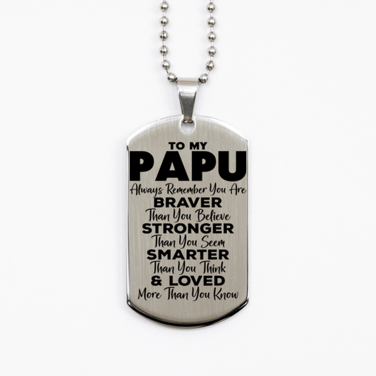 Motivational Papu Silver Dog Tag Necklace, Papu Always Remember You Are Braver Than You Believe, Best Birthday Gifts for Papu