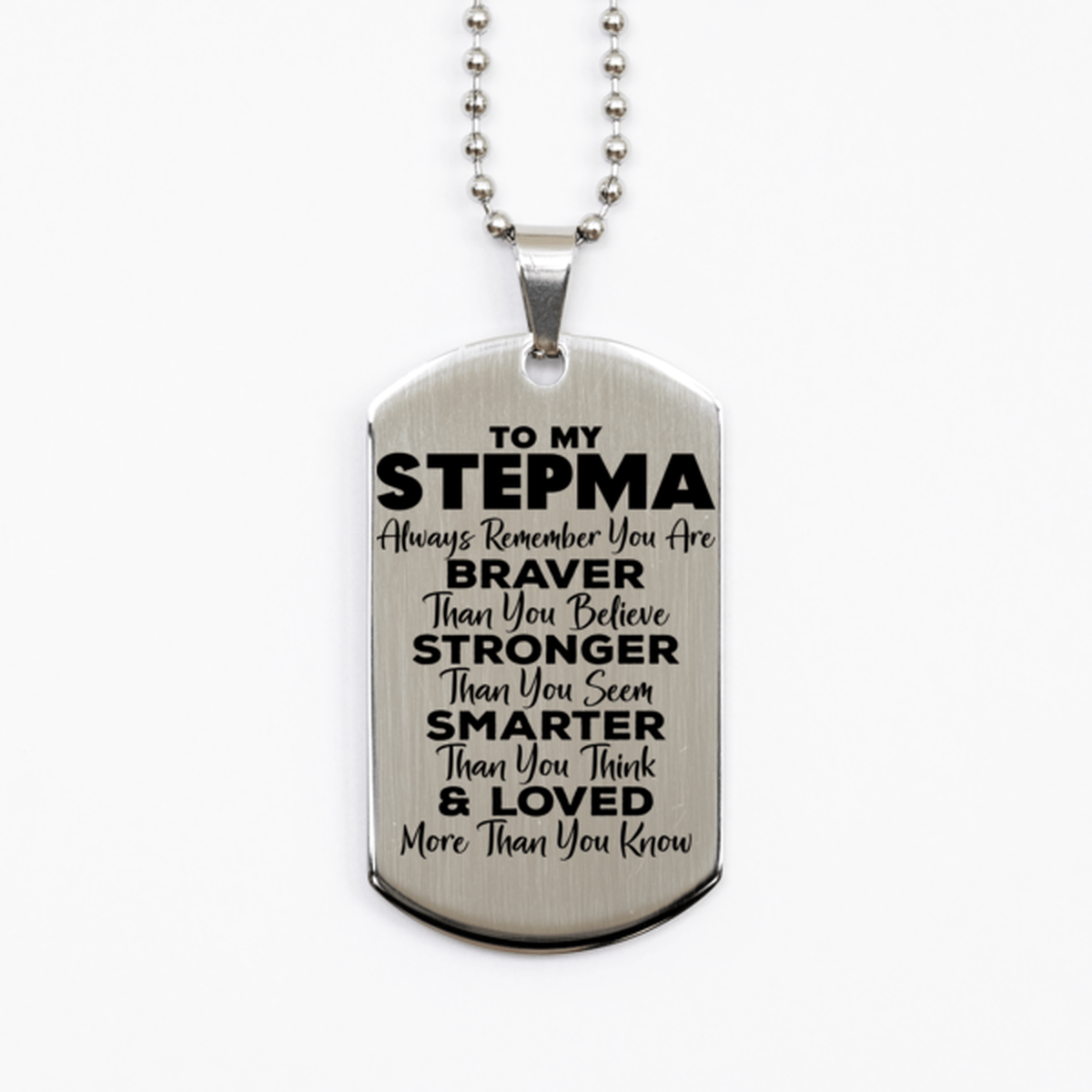 Motivational Stepma Silver Dog Tag Necklace, Stepma Always Remember You Are Braver Than You Believe, Best Birthday Gifts for Stepma