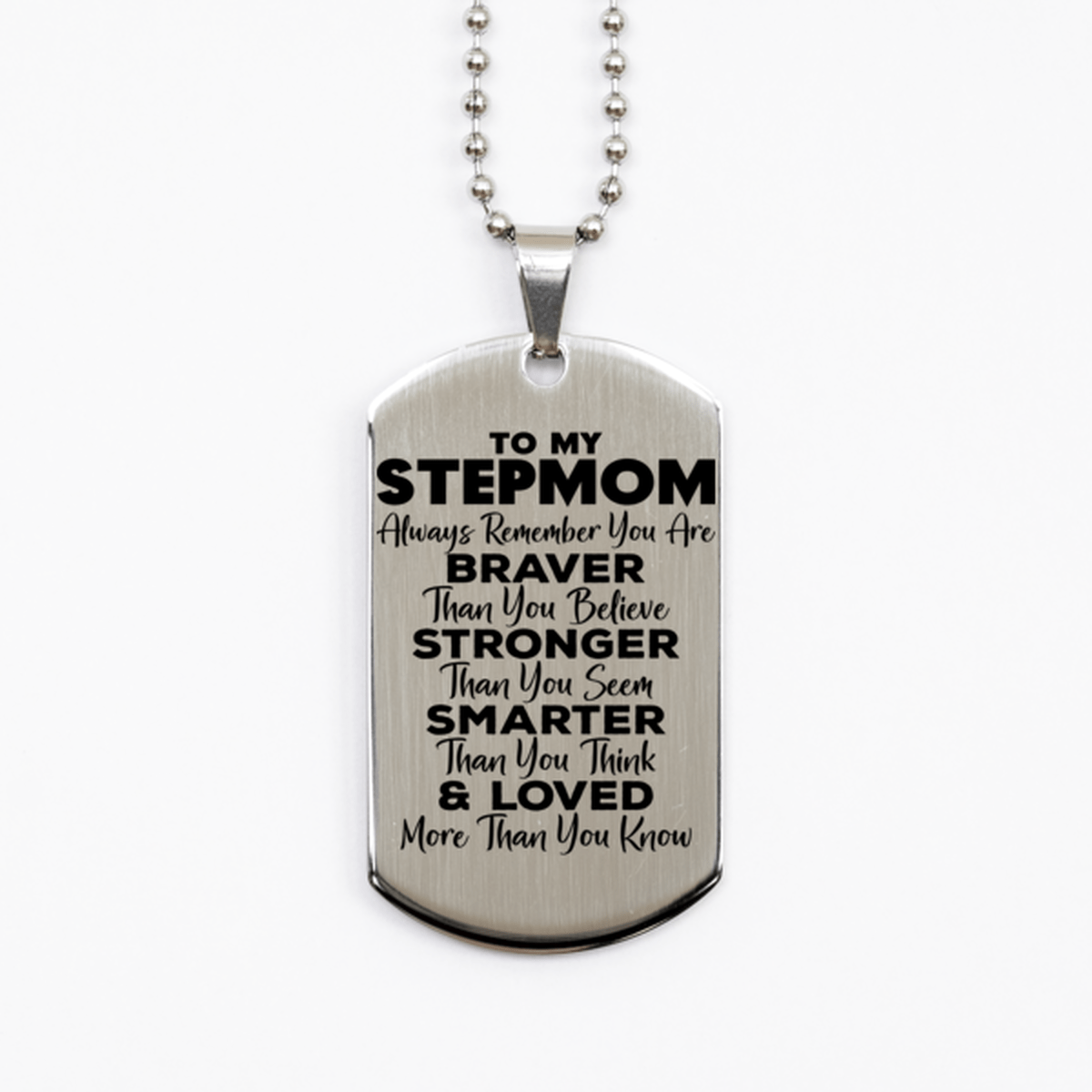 Motivational Stepmom Silver Dog Tag Necklace, Stepmom Always Remember You Are Braver Than You Believe, Best Birthday Gifts for Stepmom