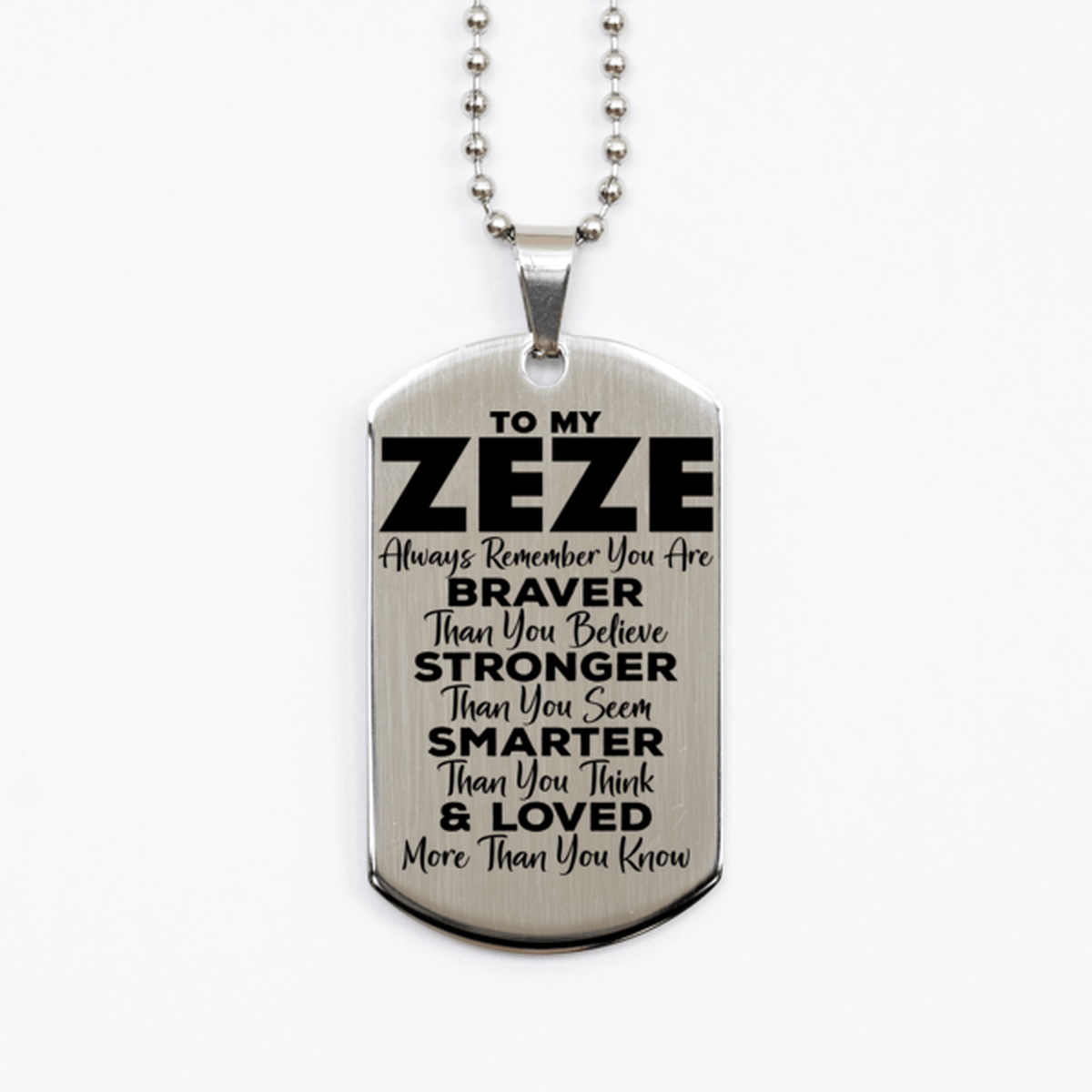 Motivational Zeze Silver Dog Tag Necklace, Zeze Always Remember You Are Braver Than You Believe, Best Birthday Gifts for Zeze