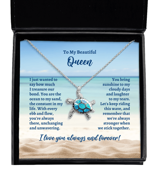 To My Queen Opal Sea Turtle Necklace - Gift for Mother's Day, Birthday, Wedding, Anniversary, Valentines Day - for Wife, Girlfriend, Fiancee