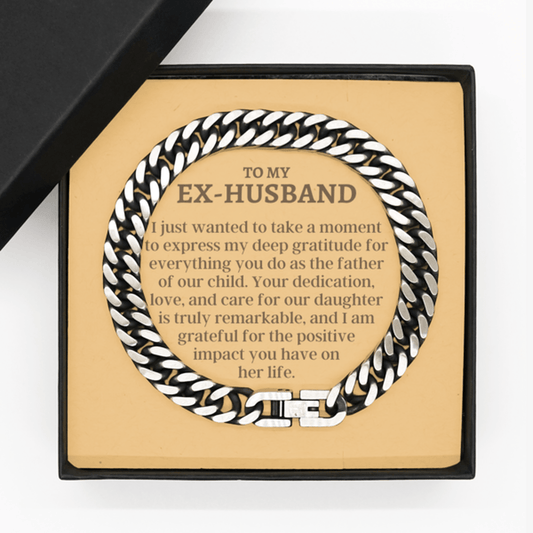 To My Ex-Husband Cuban Link Chain Bracelet - Divorce Gift - Father of Our Daughter - Divorce Jewelry for Ex - Ex-Husband Fathers Day