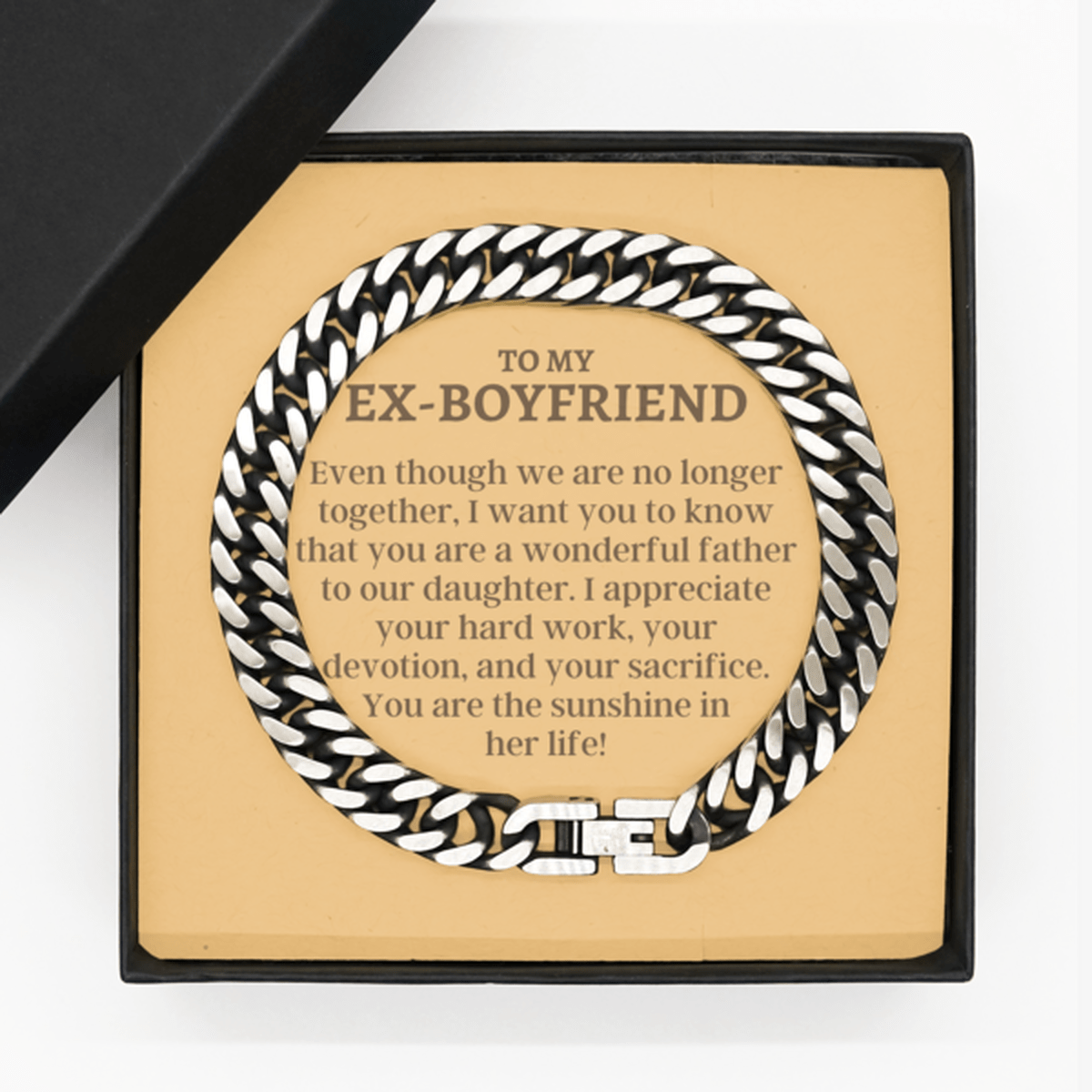 To My Ex-Boyfriend Cuban Link Chain Bracelet - Breakup Gift - Father of Our Daughter - Breakup Jewelry for Ex - Ex-Boyfriend Fathers Day