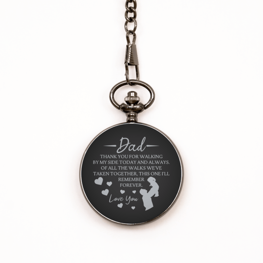 Father of the Bride Black Pocket Watch - Walk Me Down the Aisle - Gift for Dad - Wedding Gift from Bride - Dad Gift from Daughter