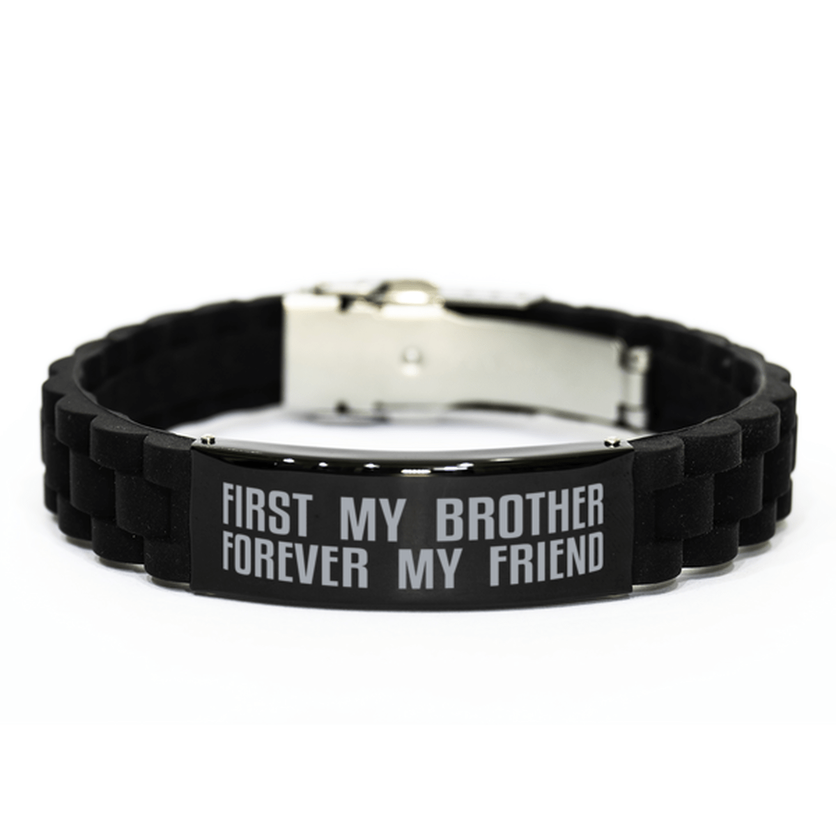 Unique Brother Bracelet, First My Brother Forever My Friend, Best Gift for Brother Birthday, Christmas