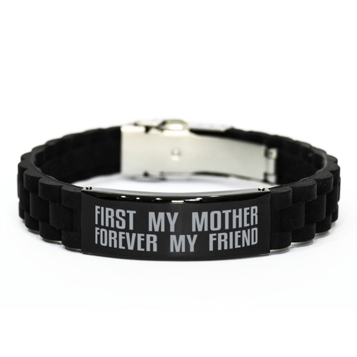 Unique Mother Bracelet, First My Mother Forever My Friend, Best Gift for Mother Mothers Day, Birthday, Christmas