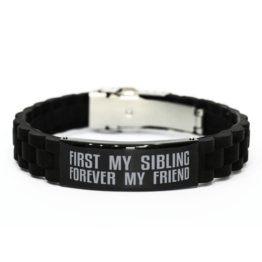 Unique Sibling Bracelet, First My Sibling Forever My Friend, Best Gift for Sibling Birthday, Christmas