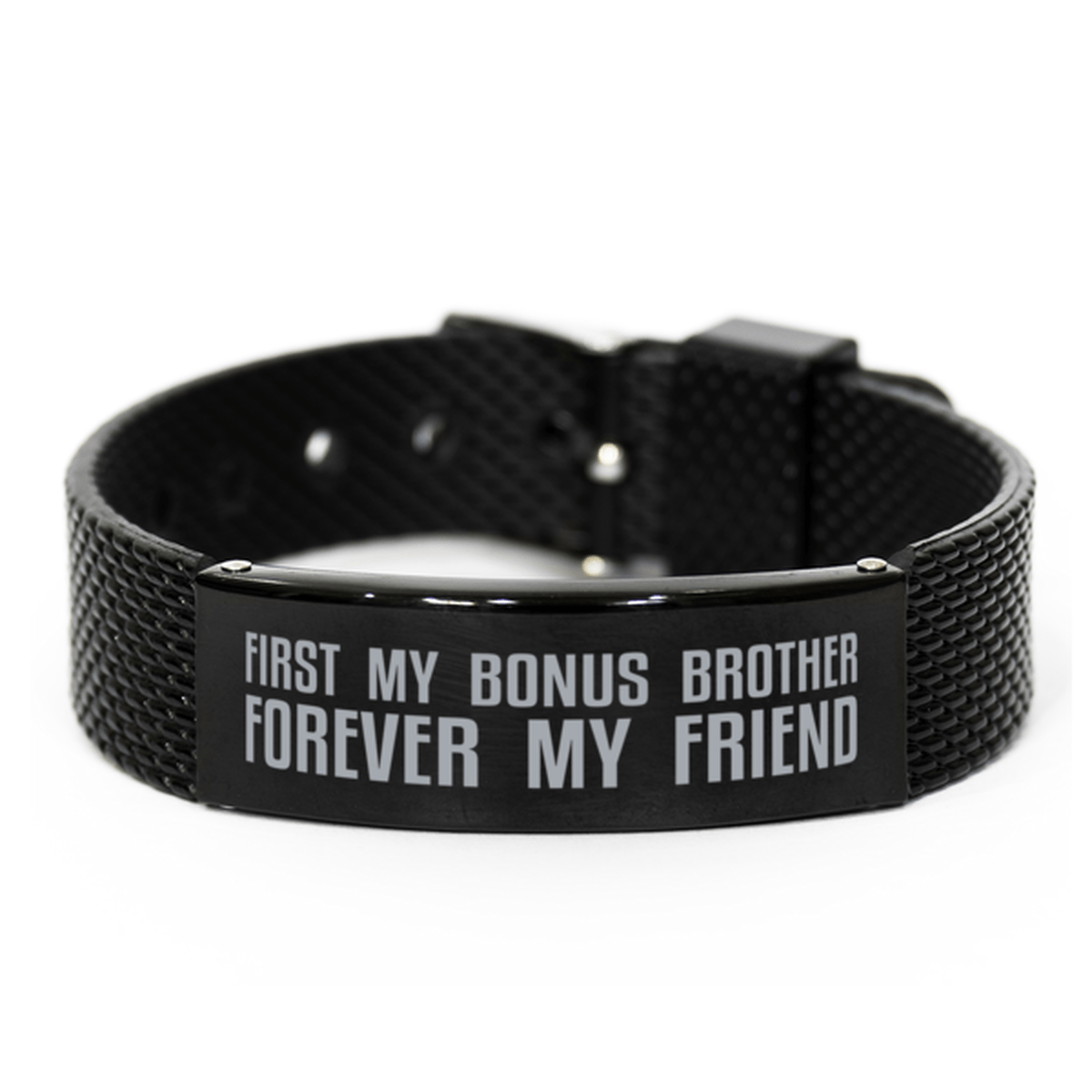 Unique Bonus Brother Black Shark Mesh Bracelet, First My Bonus Brother Forever My Friend, Best Gift for Stepbrother Brother-in-Law Birthday, Christmas