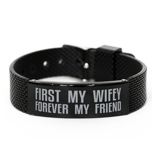 Unique Wifey Black Shark Mesh Bracelet, First My Wifey Forever My Friend, Best Gift for Wifey Anniversary, Birthday, Christmas