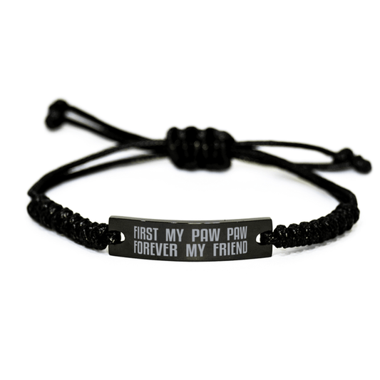 Unique Paw Paw Engraved Rope Bracelet, First My Paw Paw Forever My Friend, Best Gift for Paw Paw Fathers Day, Birthday, Christmas