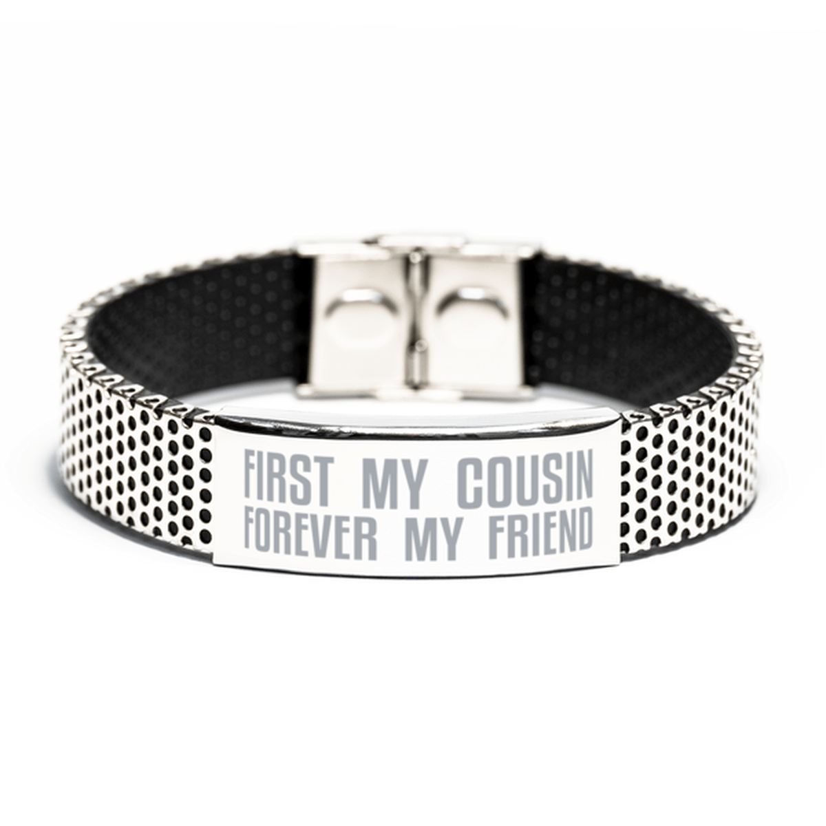 Unique Cousin Stainless Steel Bracelet, First My Cousin Forever My Friend, Best Gift for Cousin Birthday, Christmas