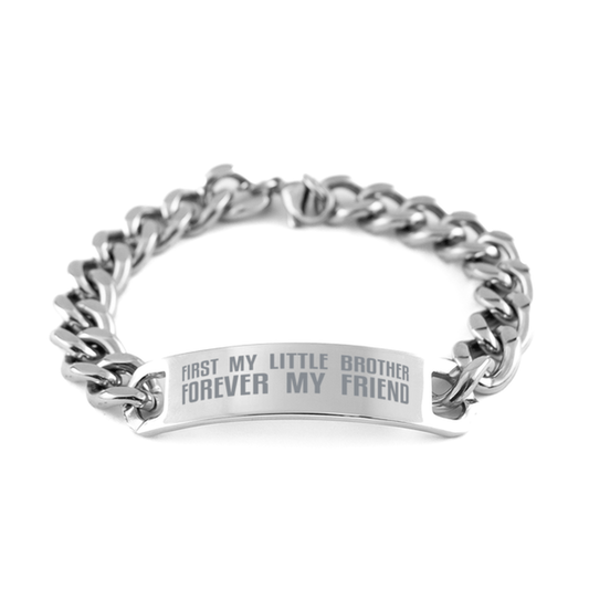 Unique Little Brother Cuban Link Chain Bracelet, First My Little Brother Forever My Friend, Best Gift for Little Brother Birthday, Christmas