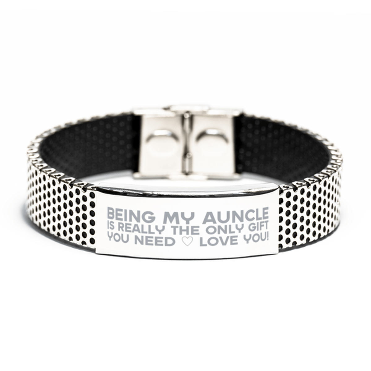 Funny Auncle Stainless Steel Bracelet, Being My Auncle Is Really the Only Gift You Need, Best Birthday Gifts for Auncle