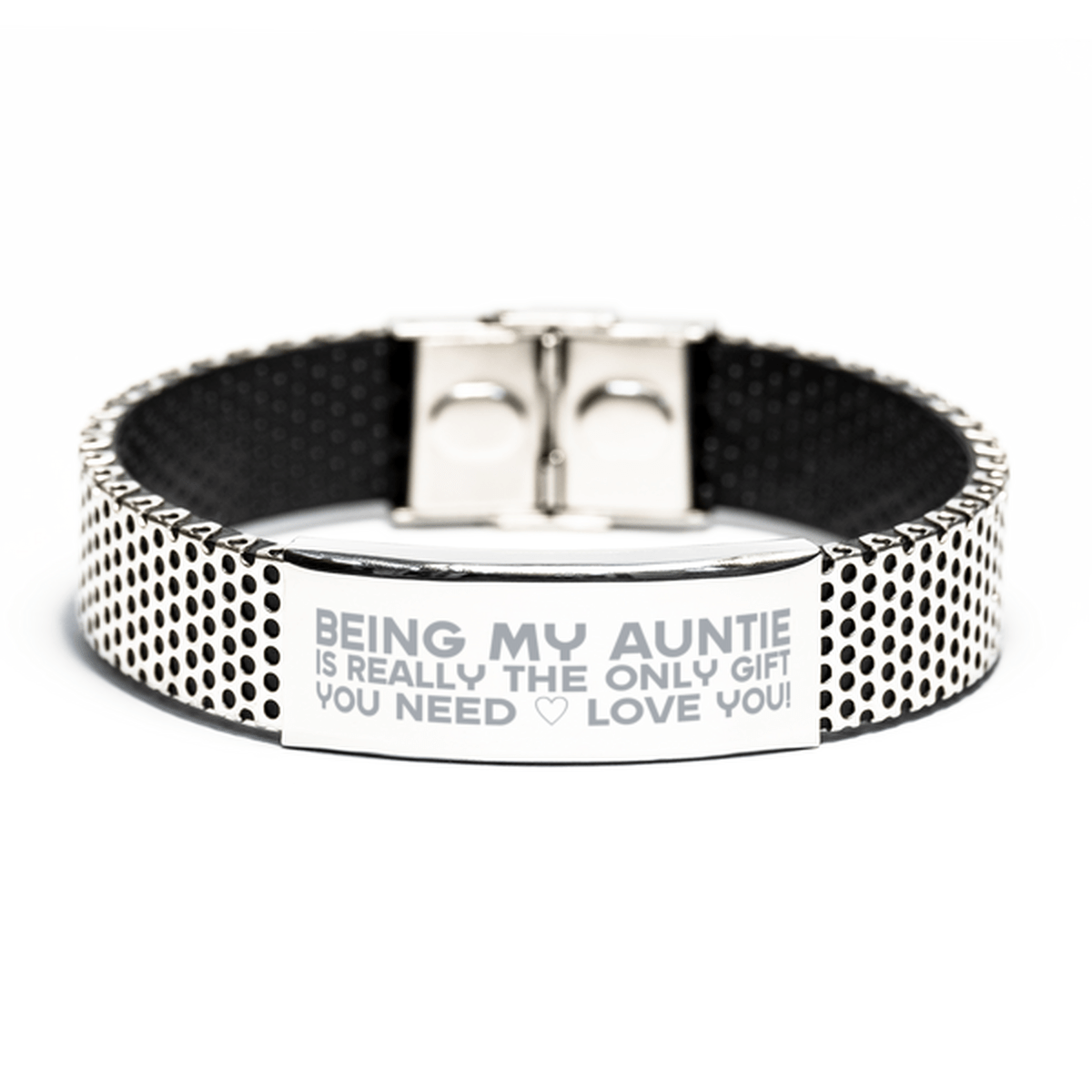 Funny Auntie Stainless Steel Bracelet, Being My Auntie Is Really the Only Gift You Need, Best Birthday Gifts for Auntie