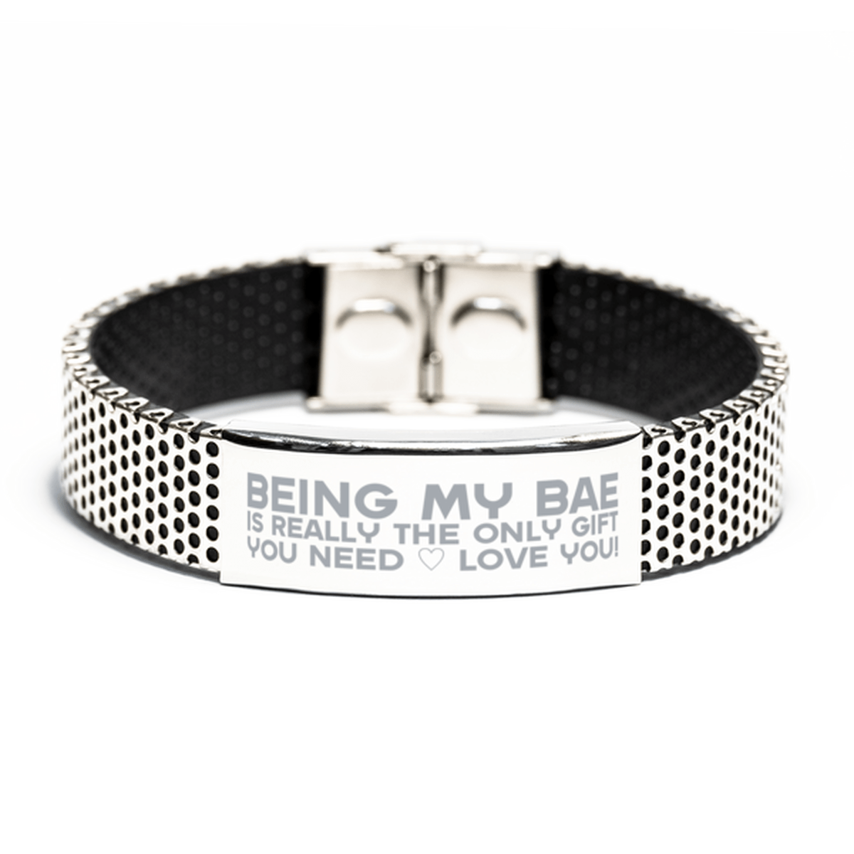 Funny Bae Stainless Steel Bracelet, Being My Bae Is Really the Only Gift You Need, Best Birthday Gifts for Bae