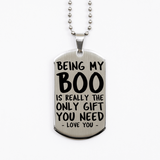 Funny Boo Silver Dog Tag Necklace, Being My Boo Is Really the Only Gift You Need, Best Birthday Gifts for Boo