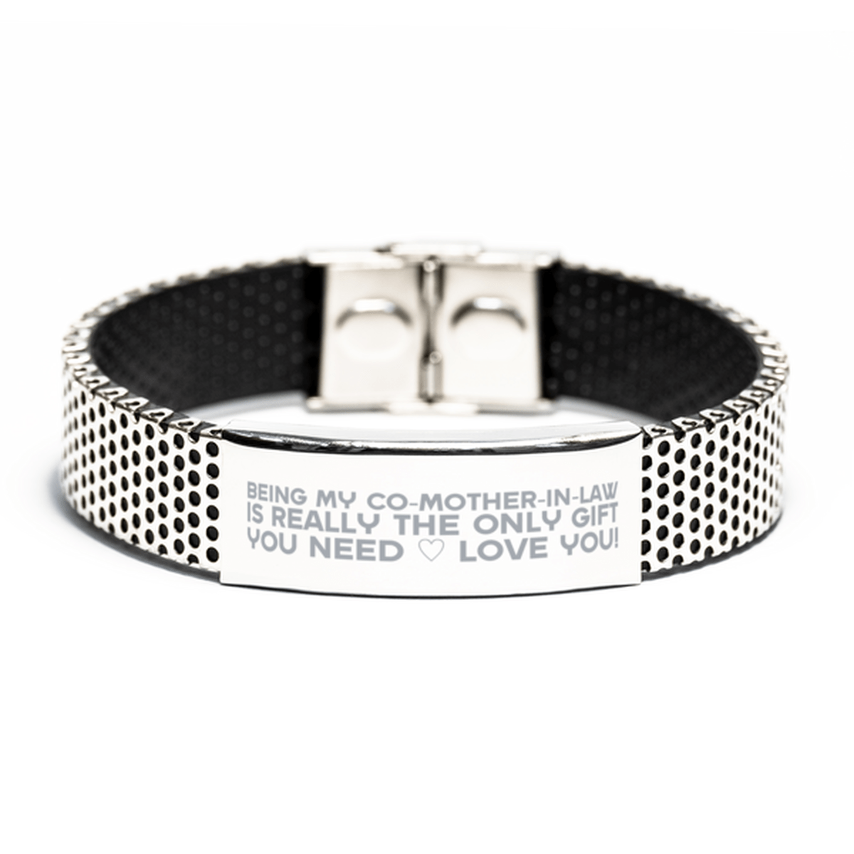 Funny Co-mother-in-law Stainless Steel Bracelet, Being My Co-mother-in-law Is Really the Only Gift You Need, Best Birthday Gifts for Co-mother-in-law