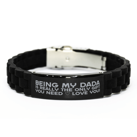 Funny Dada Bracelet, Being My Dada Is Really the Only Gift You Need, Best Birthday Gifts for Dada