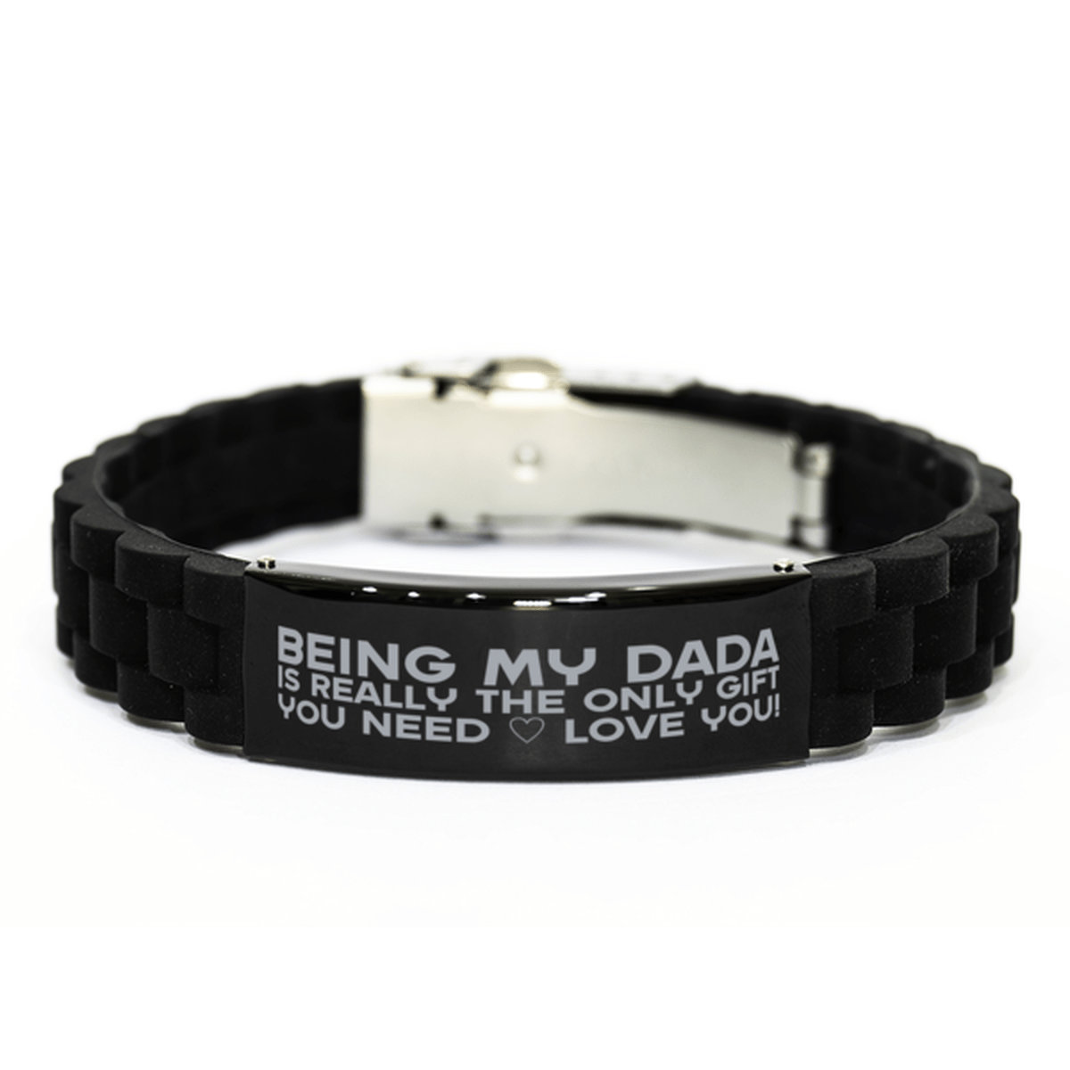 Funny Dada Bracelet, Being My Dada Is Really the Only Gift You Need, Best Birthday Gifts for Dada