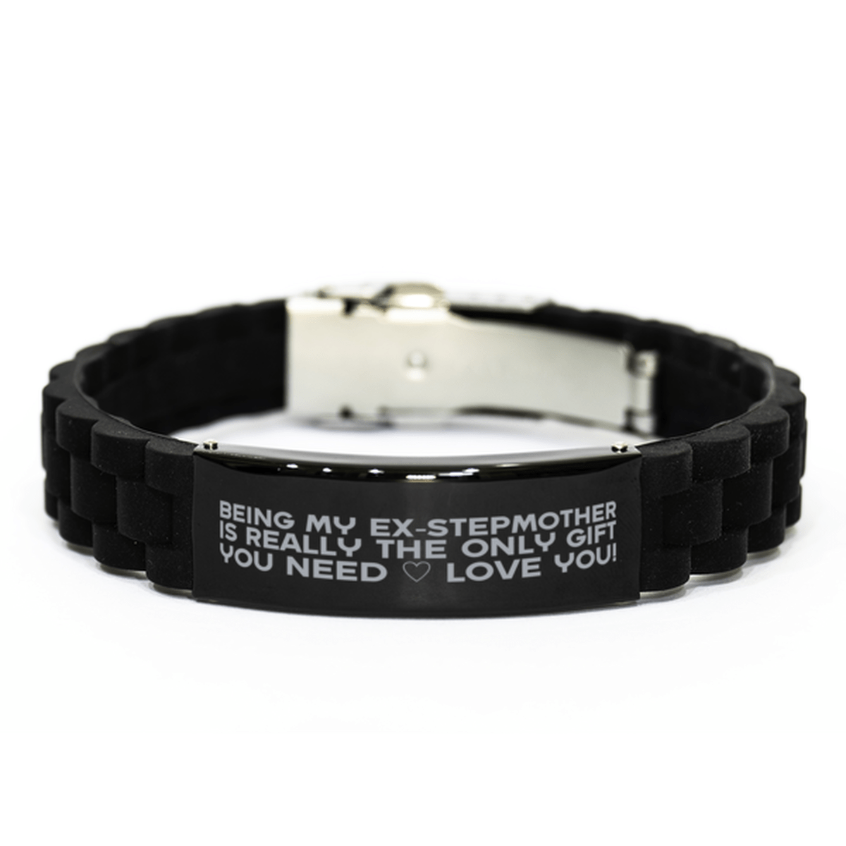 Funny Ex-stepmother Bracelet, Being My Ex-stepmother Is Really the Only Gift You Need, Best Birthday Gifts for Ex-stepmother