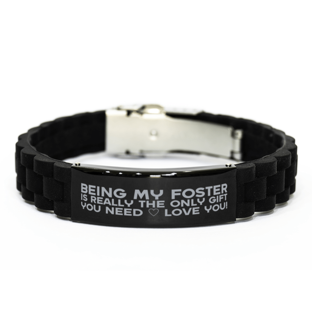 Funny Foster Bracelet, Being My Foster Is Really the Only Gift You Need, Best Birthday Gifts for Foster