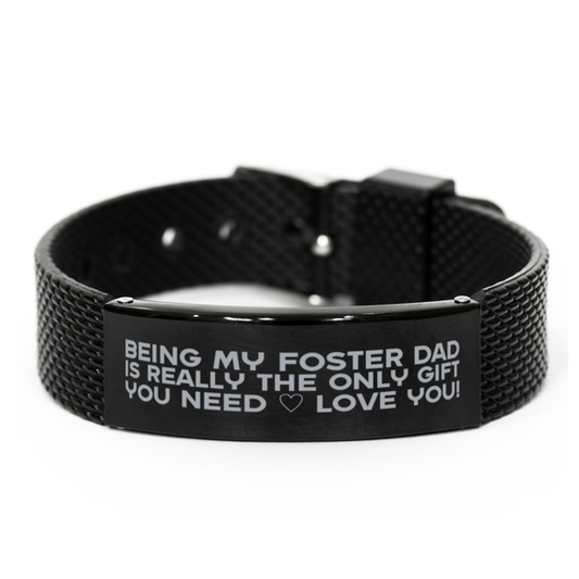 Funny Foster Dad Black Shark Mesh Bracelet, Being My Foster Dad Is Really the Only Gift You Need, Best Birthday Gifts for Foster Dad