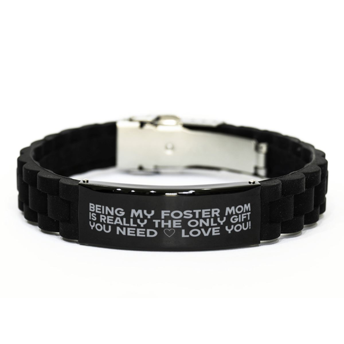 Funny Foster Mom Bracelet, Being My Foster Mom Is Really the Only Gift You Need, Best Birthday Gifts for Foster Mom