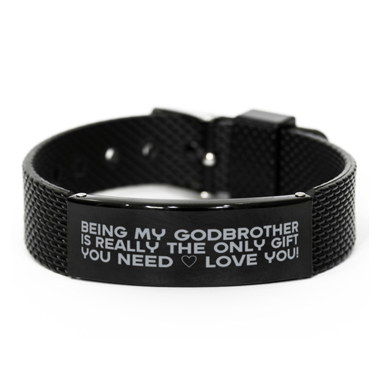 Funny Godbrother Black Shark Mesh Bracelet, Being My Godbrother Is Really the Only Gift You Need, Best Birthday Gifts for Godbrother