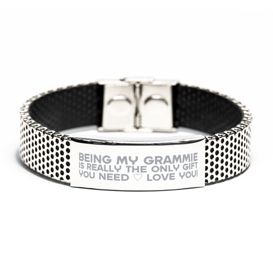 Funny Grammie Stainless Steel Bracelet, Being My Grammie Is Really the Only Gift You Need, Best Birthday Gifts for Grammie