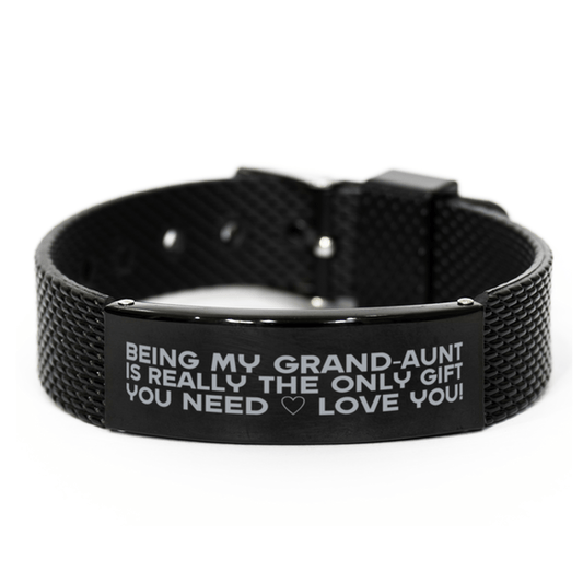 Funny Grand-aunt Black Shark Mesh Bracelet, Being My Grand-aunt Is Really the Only Gift You Need, Best Birthday Gifts for Grand-aunt