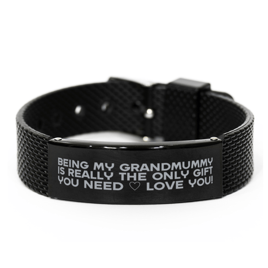 Funny Grandmummy Black Shark Mesh Bracelet, Being My Grandmummy Is Really the Only Gift You Need, Best Birthday Gifts for Grandmummy