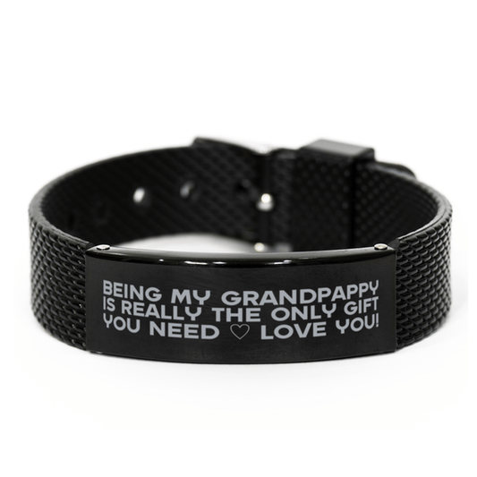 Funny Grandpappy Black Shark Mesh Bracelet, Being My Grandpappy Is Really the Only Gift You Need, Best Birthday Gifts for Grandpappy