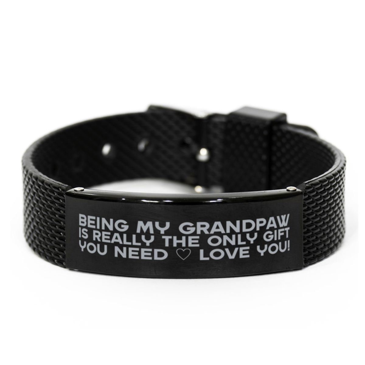 Funny Grandpaw Black Shark Mesh Bracelet, Being My Grandpaw Is Really the Only Gift You Need, Best Birthday Gifts for Grandpaw