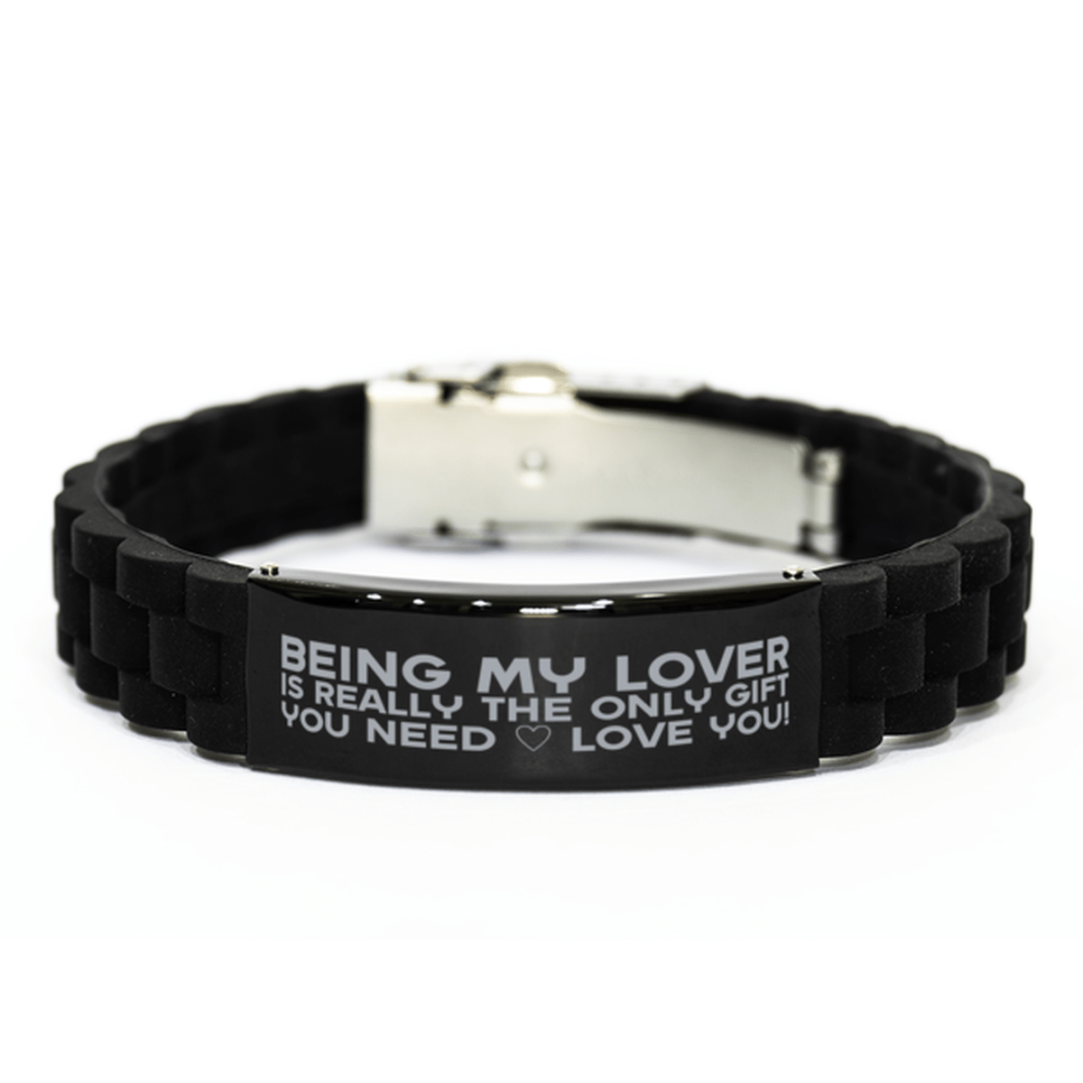 Funny Lover Bracelet, Being My Lover Is Really the Only Gift You Need, Best Birthday Gifts for Lover