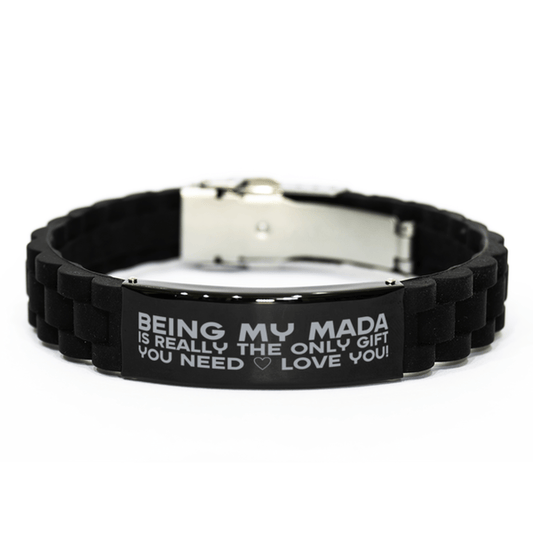 Funny Mada Bracelet, Being My Mada Is Really the Only Gift You Need, Best Birthday Gifts for Mada