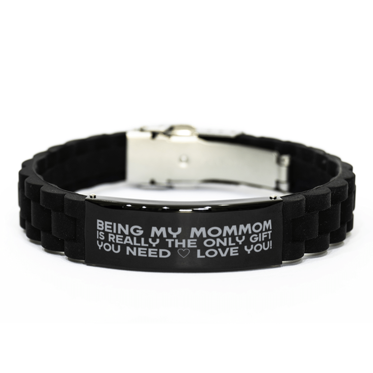 Funny Mommom Bracelet, Being My Mommom Is Really the Only Gift You Need, Best Birthday Gifts for Mommom