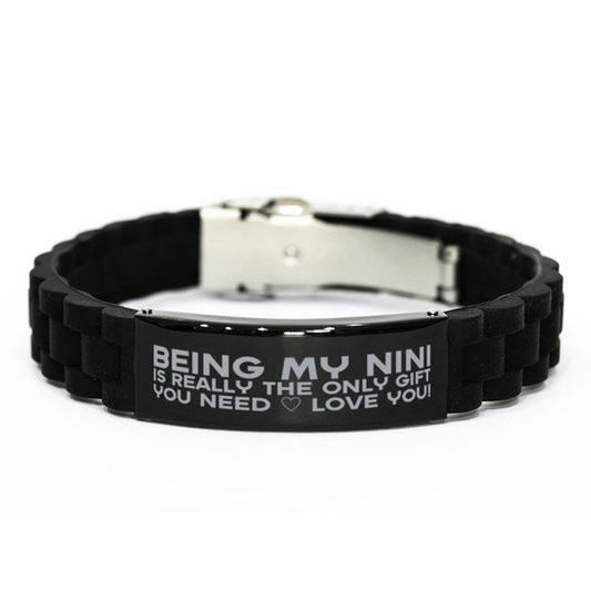 Funny Nini Bracelet, Being My Nini Is Really the Only Gift You Need, Best Birthday Gifts for Nini