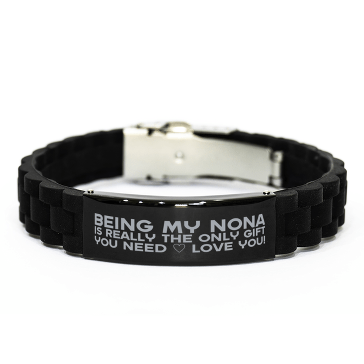 Funny Nona Bracelet, Being My Nona Is Really the Only Gift You Need, Best Birthday Gifts for Nona