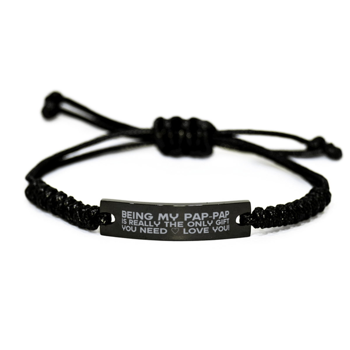 Funny Pap-pap Engraved Rope Bracelet, Being My Pap-pap Is Really the Only Gift You Need, Best Birthday Gifts for Pap-pap