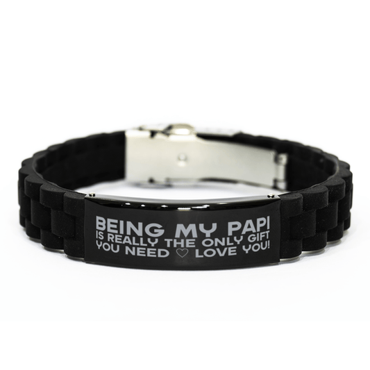 Funny Papi Bracelet, Being My Papi Is Really the Only Gift You Need, Best Birthday Gifts for Papi