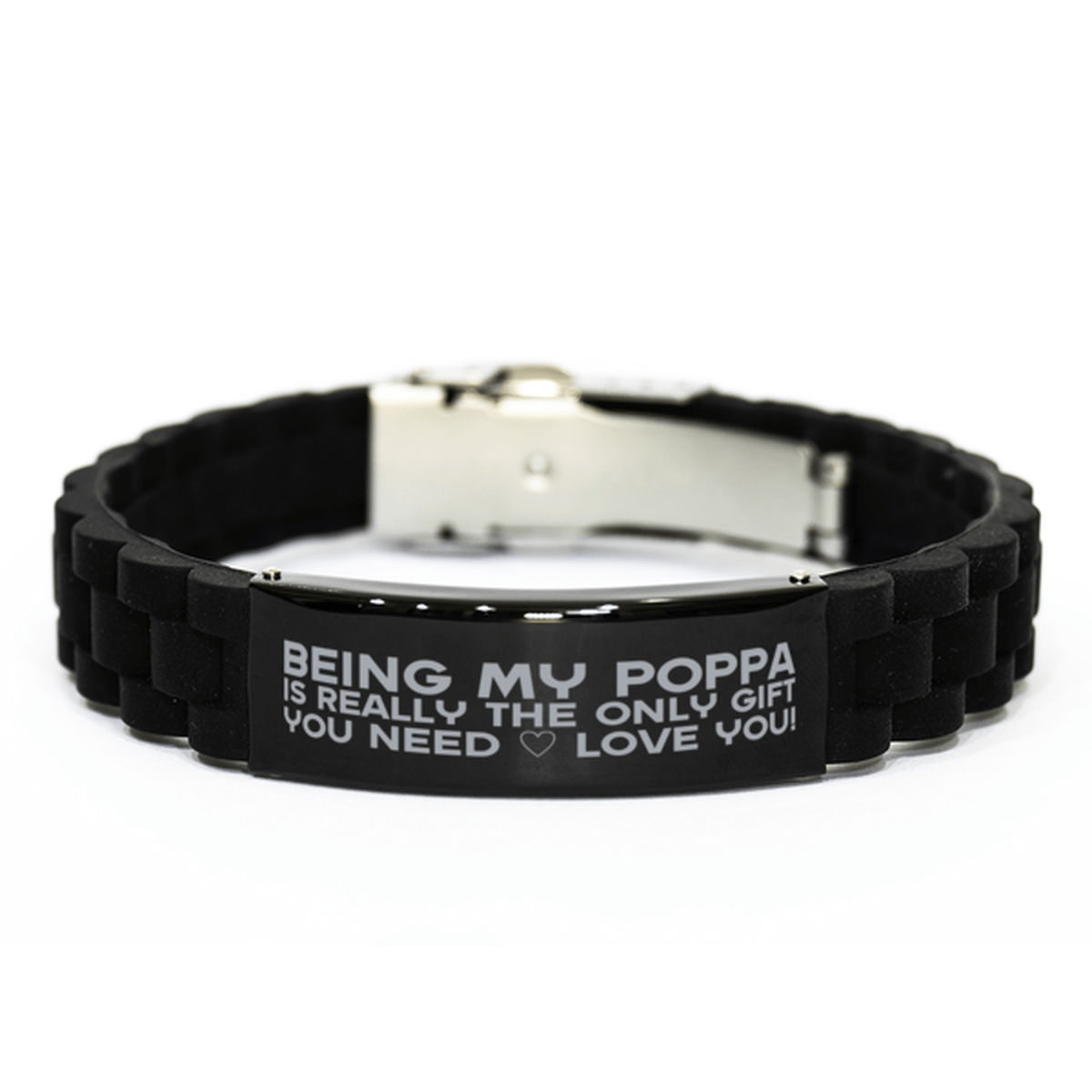 Funny Poppa Bracelet, Being My Poppa Is Really the Only Gift You Need, Best Birthday Gifts for Poppa