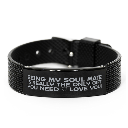 Funny Soul Mate Black Shark Mesh Bracelet, Being My Soul Mate Is Really the Only Gift You Need, Best Birthday Gifts for Soul Mate