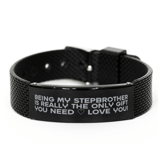 Funny Stepbrother Black Shark Mesh Bracelet, Being My Stepbrother Is Really the Only Gift You Need, Best Birthday Gifts for Stepbrother