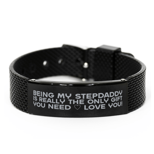 Funny Stepdaddy Black Shark Mesh Bracelet, Being My Stepdaddy Is Really the Only Gift You Need, Best Birthday Gifts for Stepdaddy