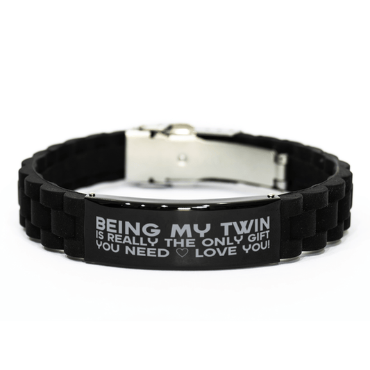 Funny Twin Bracelet, Being My Twin Is Really the Only Gift You Need, Best Birthday Gifts for Twin