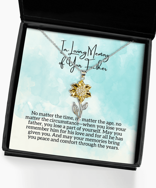 Gift for Loss of Father - Condolences, Memorial - Sunflower Necklace for Bereavement, Sympathy - Jewelry Gift for Death of Dad