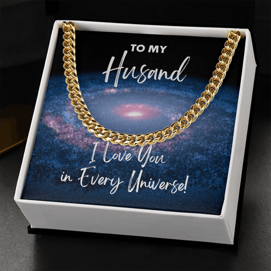 Husband Cuban Link Chain Gift - I Love You In Every Universe Necklace - Jewelry for Doctor Strange Fan