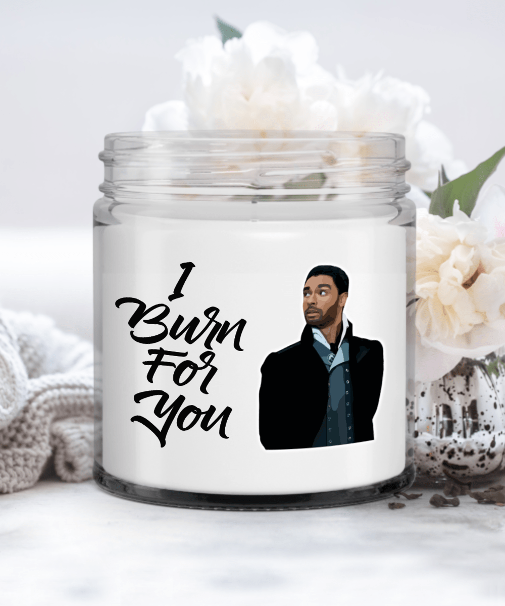 I Burn for You Candle, Funny Gift for Bridgerton Fans, Simon Basset, Gift for Her, Bridgerton Candle Candle