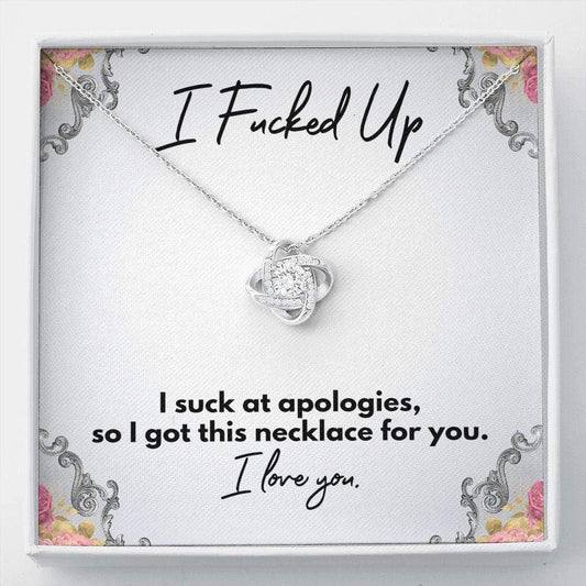 I Fucked Up, Apology Necklace, Funny I'm Sorry Jewelry, Love Knot Necklace Standard Box